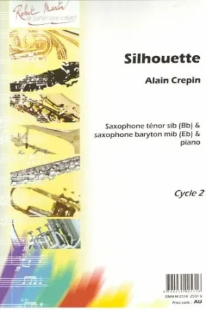Très populaire - Crepin A. Silhouette Saxo Sib