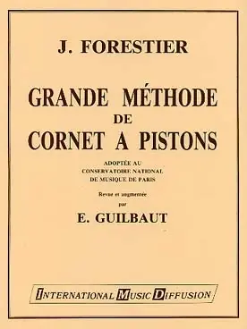 Forestier J. Grande Methode de Cornet A Pistons Vol 2 | Offre à durée limitée