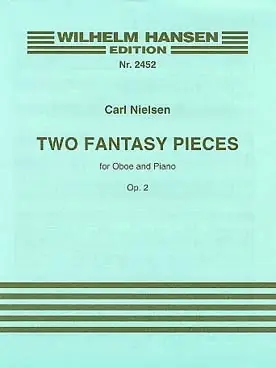 Nielsen C. Fantasy Pieces OP 2 Hautbois Piano | Ne manquez pas cette offre