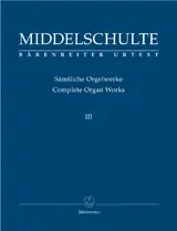 Achetez en ligne | Middelschulte W. L'oeuvre D'orgue Vol 3