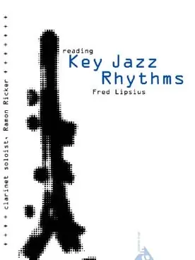 Lipsius F. Reading Key Jazz Rhythms Clarinette - Stock presque épuisé