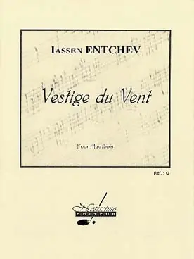 Entchev I. Vestige DU Vent Hautbois | Promotion