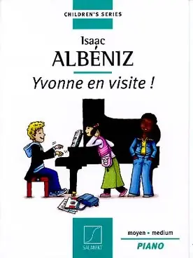 Albeniz I. Yvonne en Visite Piano | Haute qualité
