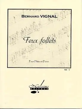 Bien noté - Vignal B. Feux Follets Flute