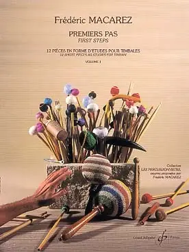 Ajoutez au panier - Macarez F. Premiers Pas Vol 1 Timbales