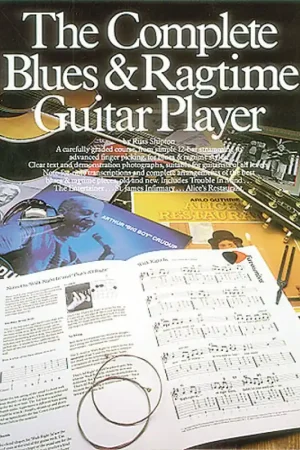 Derniers exemplaires - The Complete Blues And Ragtime Guitar Player