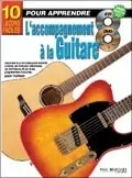 Turner G. 10 Lecons Faciles: Accompagnement A la Guitare - Commandez dès aujourd'hui