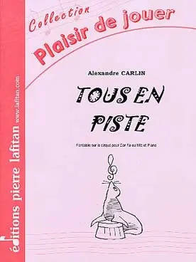 Achat sécurisé | Carlin A. Tous en Piste Cor en FA OU Mib