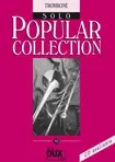 Petit prix | Popular Collection Vol 10 Trombone Solo