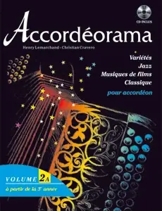 Accordeorama Vol 2A Avec CD - Affaire à saisir