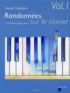 Affaire à saisir - Hellbach D. Randonnees Sur le Clavier Vol 1 Piano
