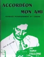 Prêt à expédier | Fallone T. Accordeon Mon Ami Vol 2