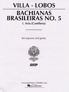 VILLA-LOBOS H. Bachianas Brasilieras N°5 Soprano Guitare - Plus que quelques pièces