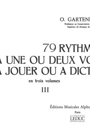 Gartenlaub O. 79 Rythmes A Une OU Deux Voix Vol 3 | Qualité premium