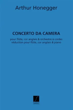 Expédition immédiate - Honegger A. Concerto DA Camera Trio