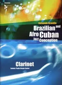 Brazilian And Afro Cuban Jazz Conception Clarinette - Meilleur prix
