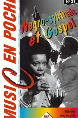 Negro spirituals et gospel Music en Poche N°31 - Nouveau au catalogue