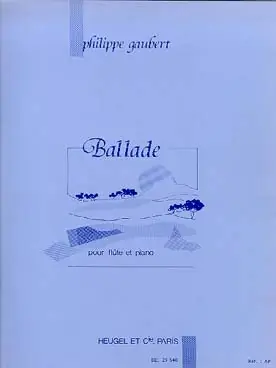 Dernier arrivage | Gaubert P. Ballade Flute