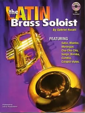 Prix choc | Rosati G. The Latin Brass Soloist Trompette OU Trombone