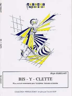 Achat sécurisé - Famelart R. BIS-Y-CLETTE Duo Percussion