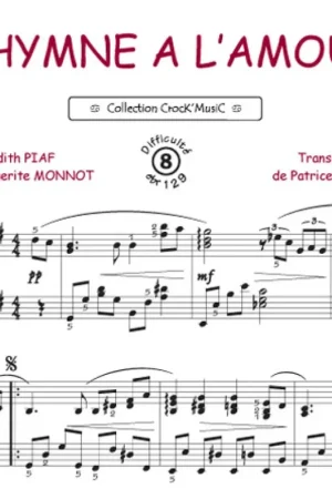 Piaf Edith L'hymne A L'amour Piano Chant | Plus que quelques pièces