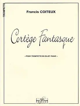Très populaire | Coiteux F. Cortege Fantasque Trompette