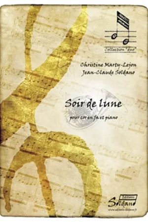 Disponible - MARTY-LEJON C./soldano J.c. Soir de Lune Cor en FA