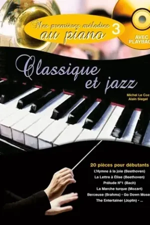 Mes Premieres Melodies AU Piano Vol 3 - Affaire à saisir