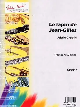 Très populaire - Crepin A. le Lapin de Jean Gilles Trombone