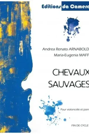 Offre limitée | Arnaboldi A.m./maffi M.e. Chevaux Sauvages Violoncelle