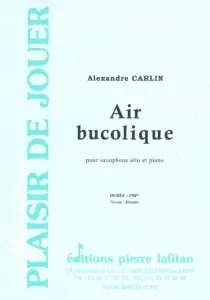 Carlin A. Air Bucolique Saxo Alto - Meilleur prix