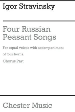 Disponible maintenant | Stravinsky I. Four Russian Peasant Songs 1954 Version Choeur Part