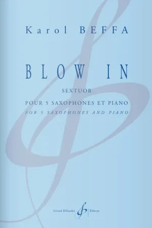 Beffa K. Blow IN Saxophones | Super prix