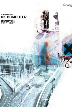 Radiohead OK Computer Oknotok 1997-2017 Guitare Tab | Remise supplémentaire