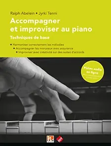 Offre exceptionnelle - Abelein R./tenni J. Accompagner et Improviser AU Piano Piano