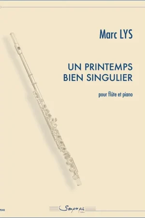 Très populaire | Lys M. UN Printemps Bien Particulier Flute
