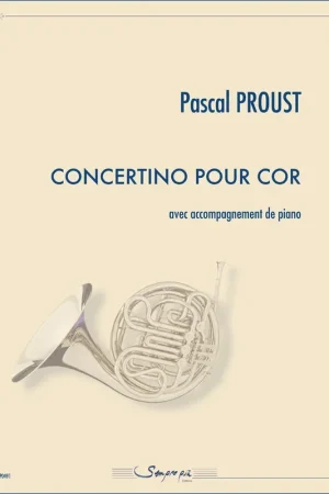Tout juste ajouté - Proust P. Concertino Cor