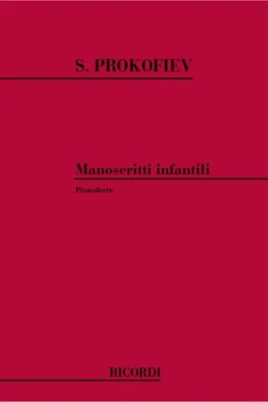 À ne pas manquer - Prokofiev S. Manoscritti Infantili Piano