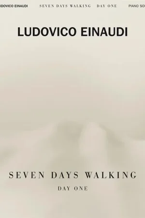 Dernière chance - Einaudi L. Seven Days Walking - Day One Piano