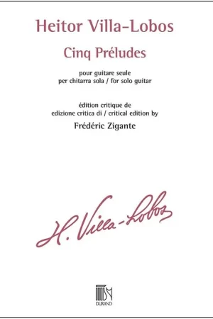 VILLA-LOBOS H. Preludes Guitare - Recommandé