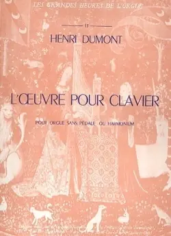 Dumont H. L'oeuvre Pour Clavier | Coup de cœur des clients