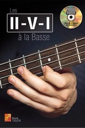 Tauzin B. Les II-V-I A la Basse | Prix choc