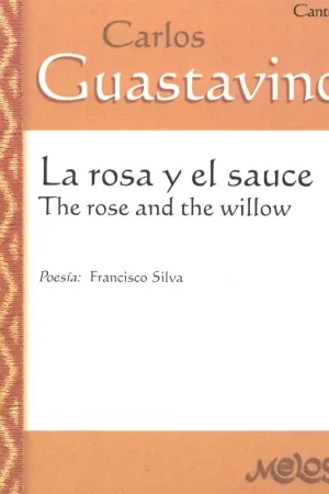 Disponible à la commande - Guastavino C. la Rosa Y EL Sauce Voix