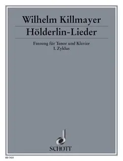 À ne pas manquer - Killmayer W. HOLDERLIN-LIEDER Tenor Piano