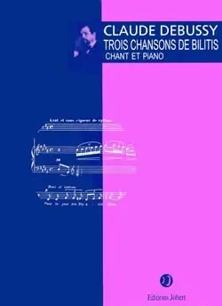 Soldes - Debussy C. 3 Chansons de Bilitis Chant