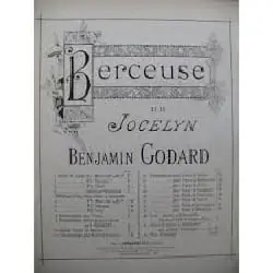 À ne pas manquer - Godard B. Jocelyn Berceuse N°2 Soprano