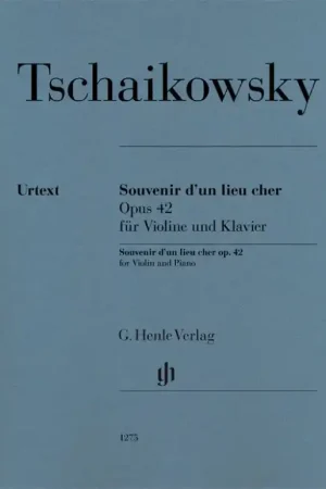 Tchaikowsky P.i. Souvenir D UN Lieu Cher Op. 42 Pour Violon et Piano | Haute qualité