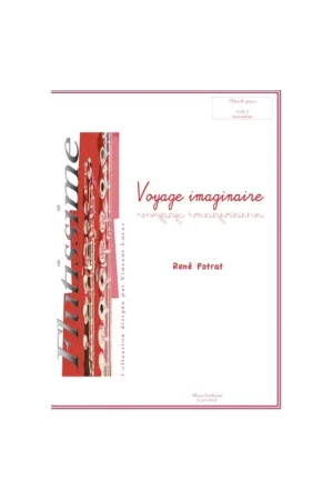 Potrat R. Voyage Imaginaire Flute | Derniers exemplaires