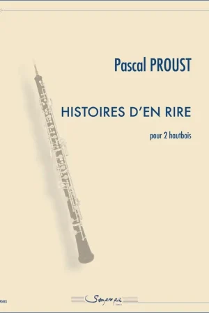 Proust P. Histoires D'en Rire 2 Hautbois - Prix cassé
