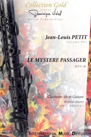 Disponible maintenant | Petit J.l. le Mystere Passager Clarinette Sib et Guitare